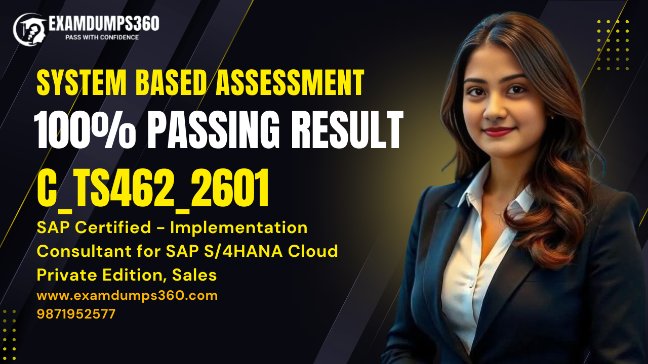 C_TS462_2601 SAP Exam Support in New York | SAP Certified - Implementation Consultant for SAP S/4HANA Cloud Private Edition, Sales Certification